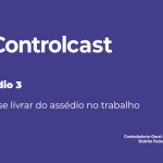 Podcast sobre assédio no trabalho destaca combate do GDF nesses casos