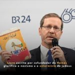 E agora, Lula? livro escrito pelo co-fundador do Hamas glorifica o nazismo e o extermínio de judeus