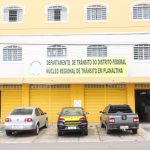 Núcleo Regional de Trânsito de Planaltina terá novo endereço a partir de 1º de abril