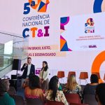 Conferência sobre ciência, tecnologia e inovação discute políticas públicas para o setor